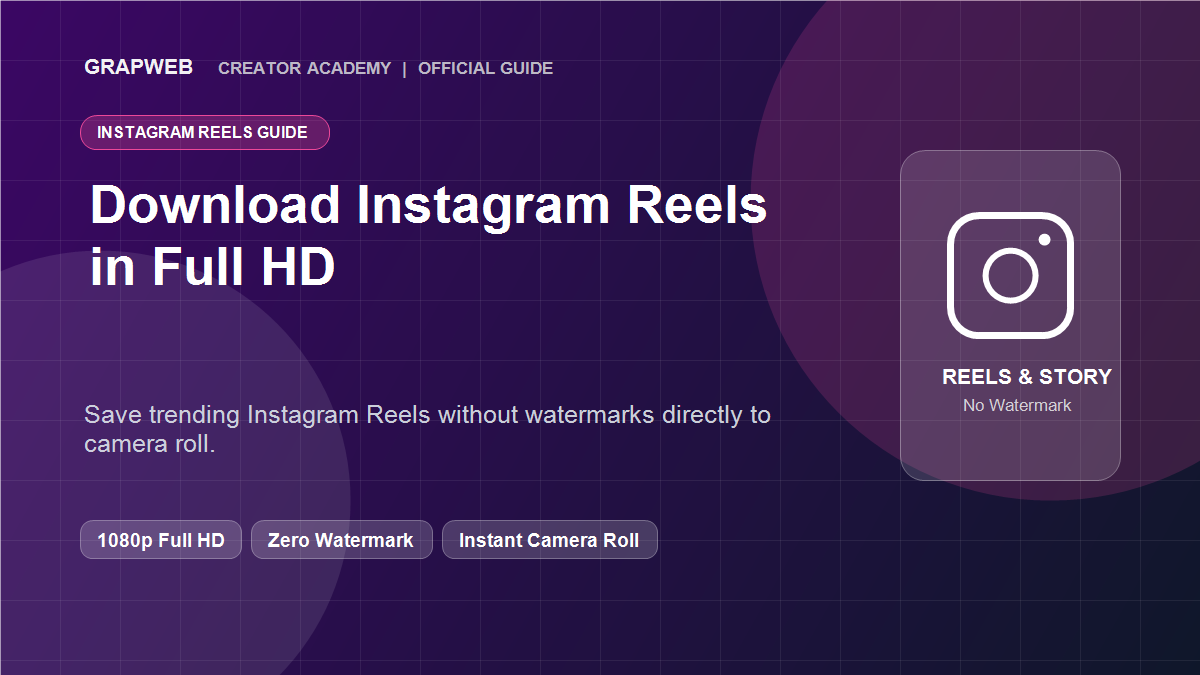 How to Download Instagram Reels in Full HD Without Watermark Banner
